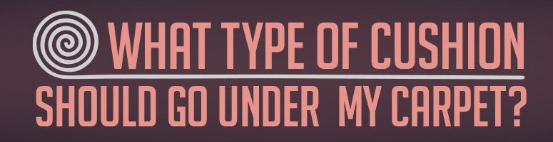 cushion under carpeting