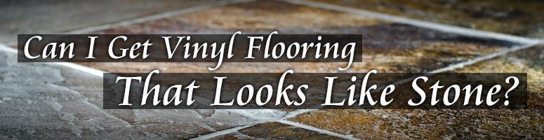 natural stone effect vinyl flooring