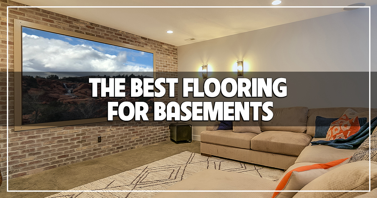 The Best Flooring for Basements The Carpet Guys The Carpet Guys
