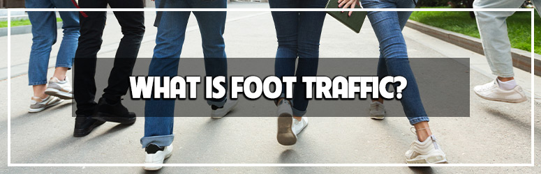 What is Foot Traffic? - The Carpet Guys