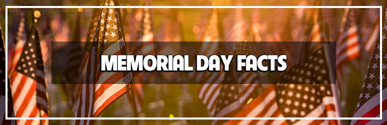 fun facts about memorial day