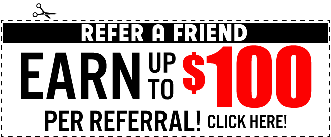 Refer a friend get $100